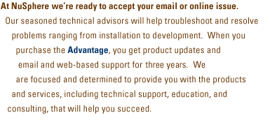 At NuSphere we're ready to accept your email or phone call.